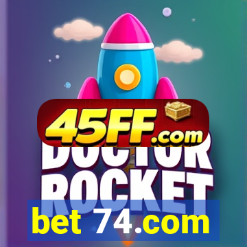 bet 74.com